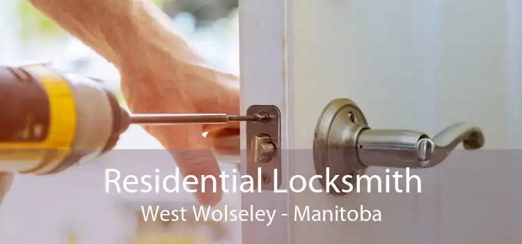 Residential Locksmith West Wolseley - Manitoba