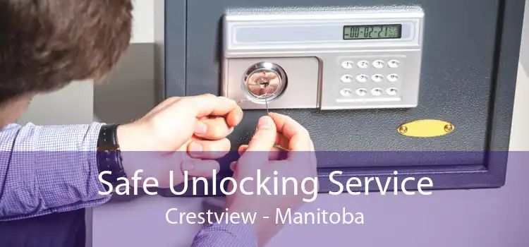 Safe Unlocking Service Crestview - Manitoba