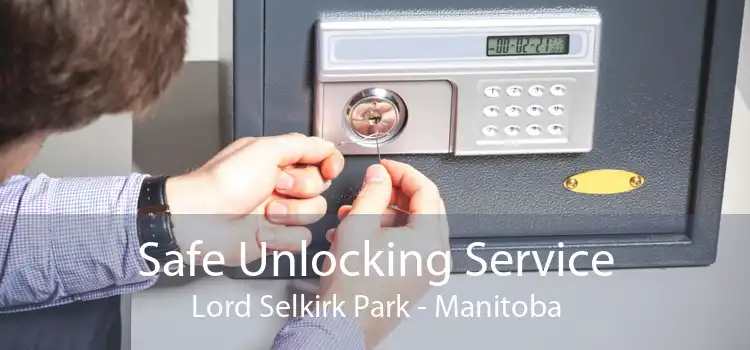 Safe Unlocking Service Lord Selkirk Park - Manitoba