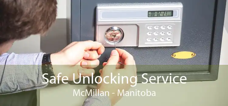Safe Unlocking Service McMillan - Manitoba