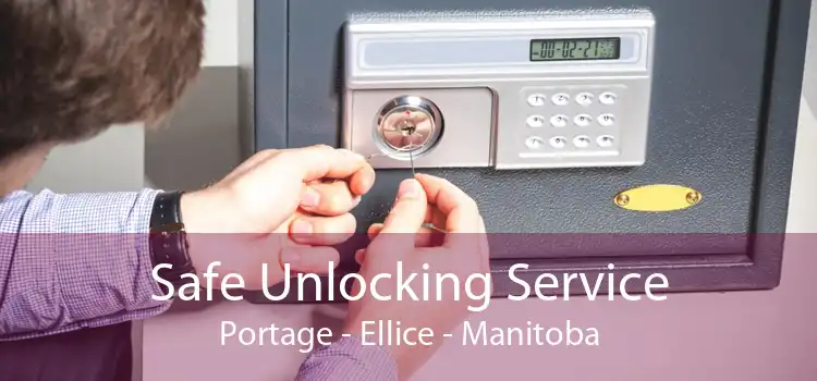 Safe Unlocking Service Portage - Ellice - Manitoba