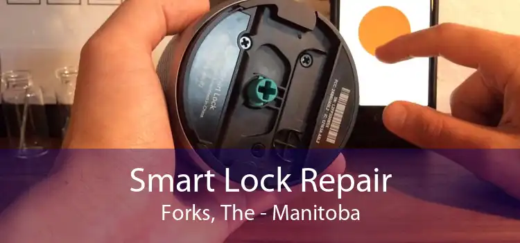 Smart Lock Repair Forks, The - Manitoba