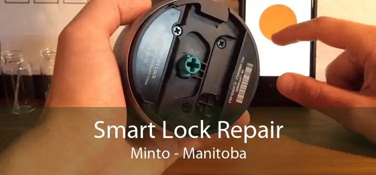 Smart Lock Repair Minto - Manitoba