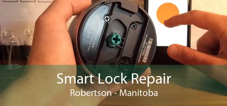 Smart Lock Repair Robertson - Manitoba