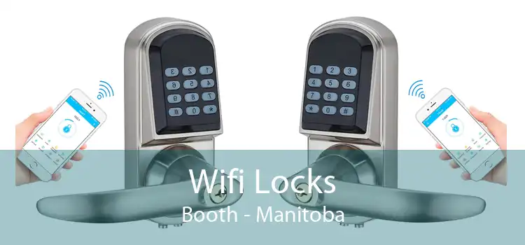 Wifi Locks Booth - Manitoba