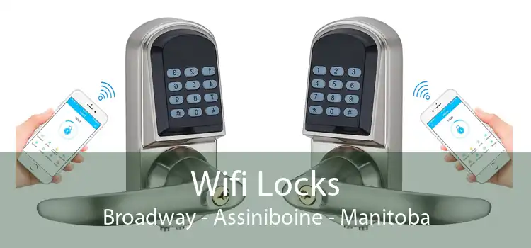 Wifi Locks Broadway - Assiniboine - Manitoba
