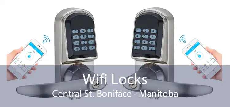 Wifi Locks Central St. Boniface - Manitoba
