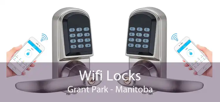 Wifi Locks Grant Park - Manitoba