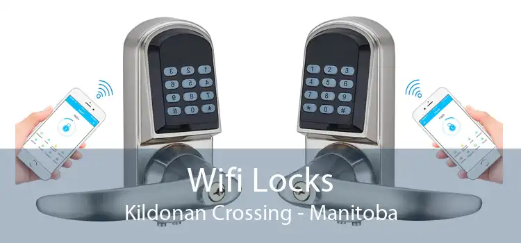 Wifi Locks Kildonan Crossing - Manitoba