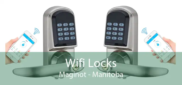 Wifi Locks Maginot - Manitoba