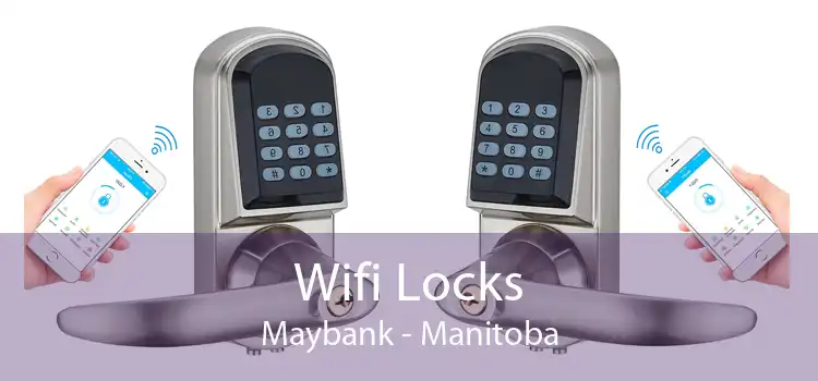 Wifi Locks Maybank - Manitoba