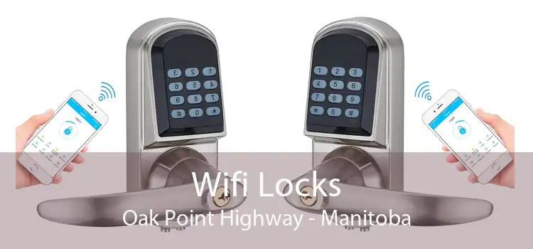 Wifi Locks Oak Point Highway - Manitoba