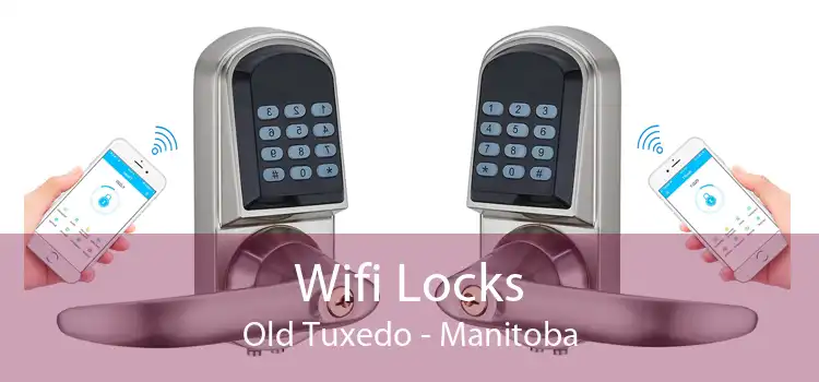 Wifi Locks Old Tuxedo - Manitoba