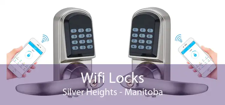 Wifi Locks Silver Heights - Manitoba