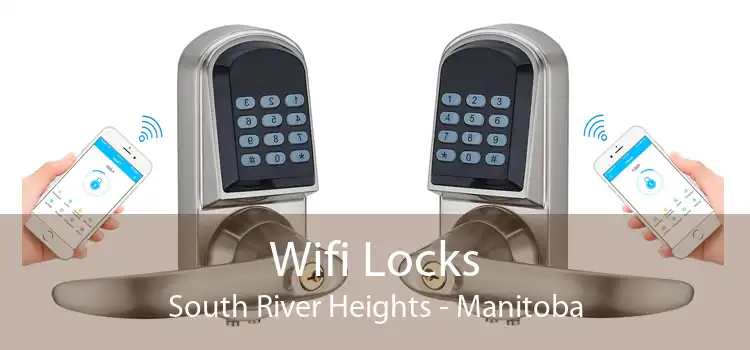 Wifi Locks South River Heights - Manitoba