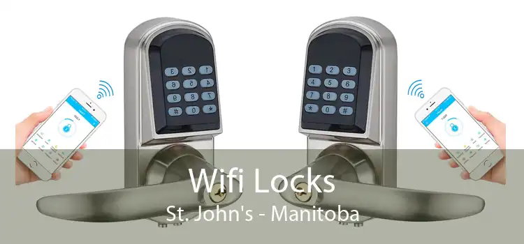 Wifi Locks St. John's - Manitoba