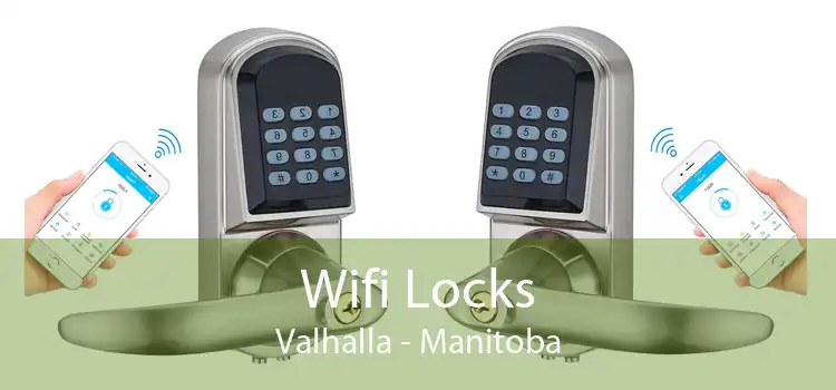 Wifi Locks Valhalla - Manitoba