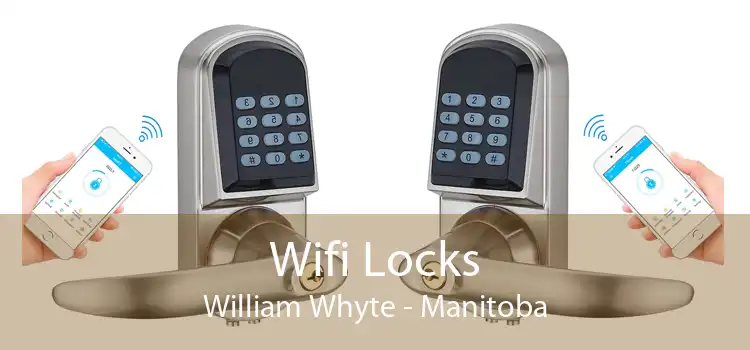 Wifi Locks William Whyte - Manitoba